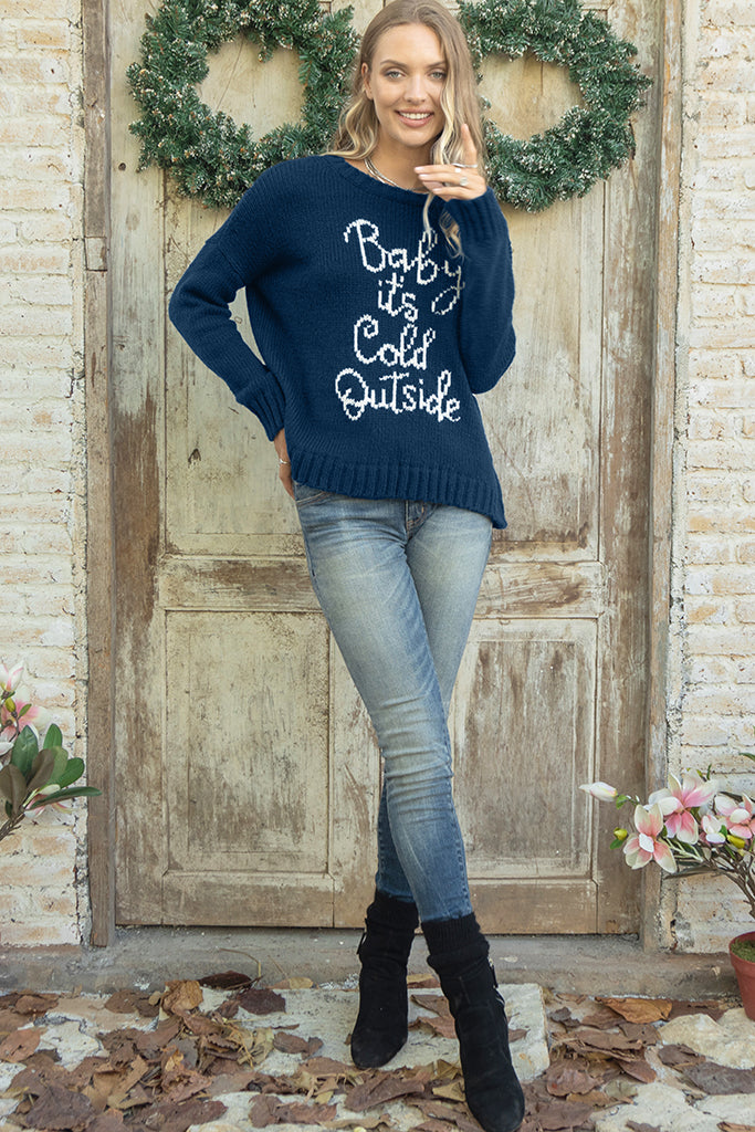 Baby it's cold deals outside sweater